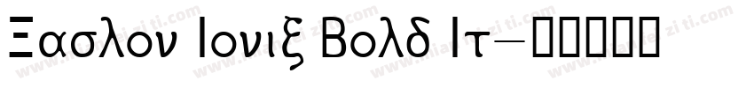 Caslon Ionic Bold It字体转换